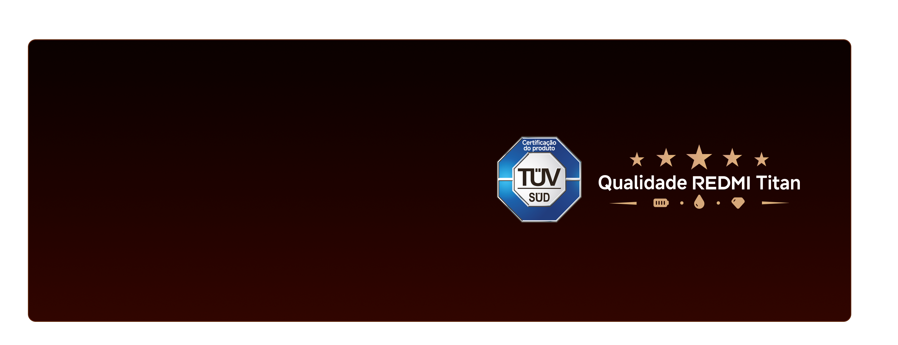Qualidade Titan REDMI
